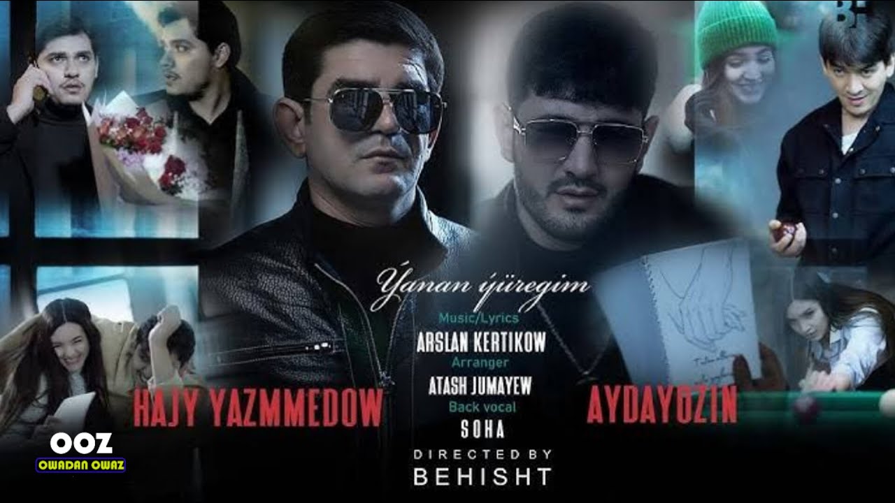 Hajy Yazmammedow & Aydayozin - Yanan Yuregim | 2024 Official Video (Turkmen Klip) turkmen aydyml