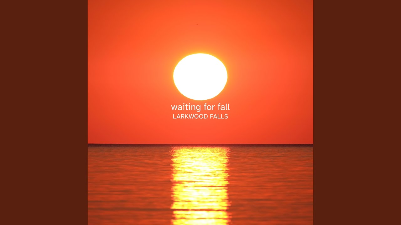 Watch waiting for fall on YouTube Watch waiting for fall on YouTube