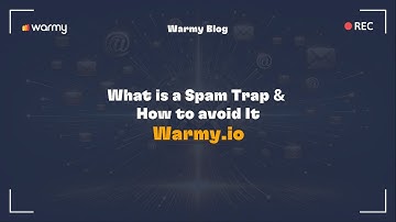 What is a Spam Trap & How to Avoid It | Warmy.io