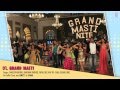 Grand Masti Songs Preview | Riteish Deshmukh, Vivek Oberoi, Aftab Shivdasani Whatsapp Status Video Download Free