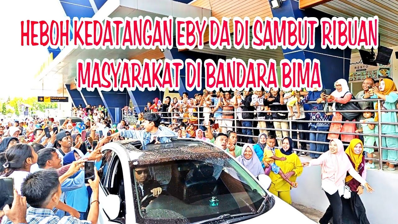 Luar Biasa Eby DA di Sambut Ribuan Masyarakat Di Bandara Bima.