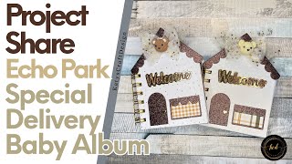 Special Delivery Baby Album - Project Share