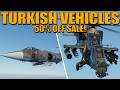 TURKISH VEHICLES SALE with 50% OFF! - War Thunder