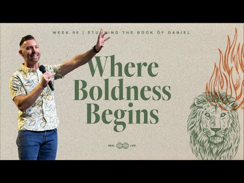 Real Life | Where Boldness Begins (Guest Speaker Bryan Roe) - YouTube