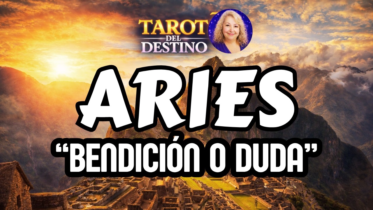 ARIES ♈ LLEGAN BENDICIONES… PERO ESTA DESCONFIANZA LO CAMBIA TODO, MIRA ...