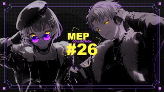 god damn, I'm a freak. | MEP Collection #26