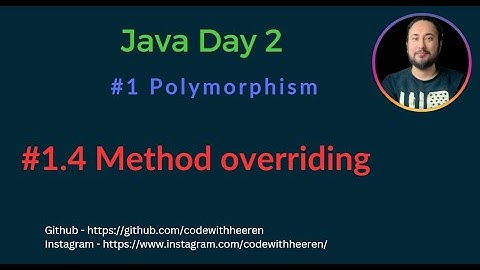 Day 2 - [#1.4 ] Method Overriding
