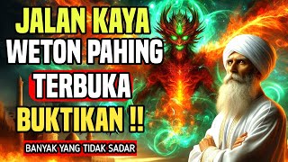 Download Lagu WETON PAHING‼️ Buka Jalan Kaya di Akhir Tahun Ini! Tanda-Tandanya Sudah Terlihat Jelas! MP3