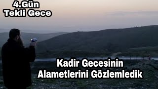 4.Gün 24042022Sabahıngüneşi Kadir Gecesinin Alametleri