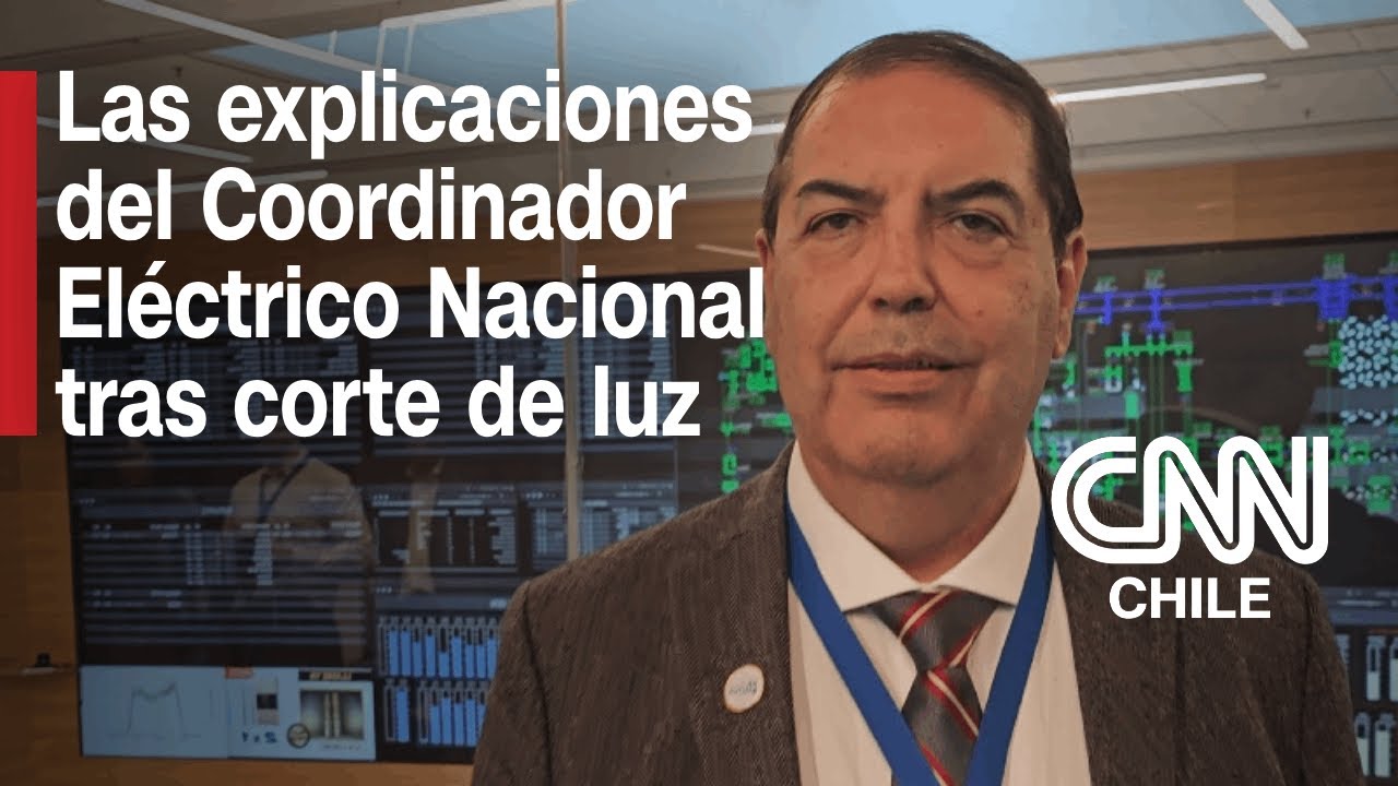 Coordinador Eléctrico Nacional explica causas de la masiva falla eléctrica