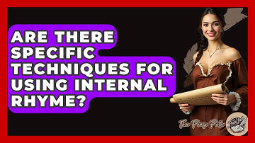 Are There Specific Techniques For Using Internal Rhyme? - The Prose Path