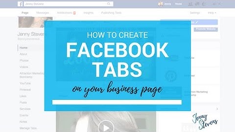 How To Create Tabs On Your Facebook Page