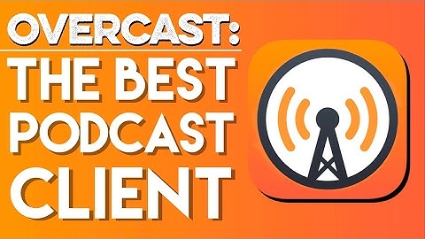 Overcast 3.0: The Best Podcast App for iOS (App Walkthrough) [OLD VERSION] | Apps