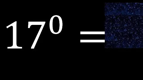 17 exponent 0 , number raised to the power, number above the number