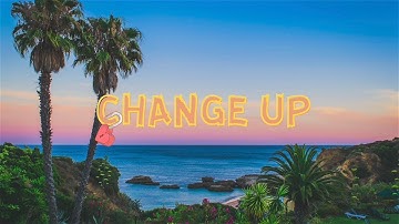 Underrated Evolution- Change Up (Official Lyric Video)