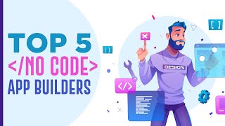 TOP 5 Best No Code App Builders (2024) screenshot 5