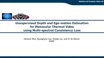 Unsupervised Depth and Ego-motion Estimation for Monocular Thermal Video