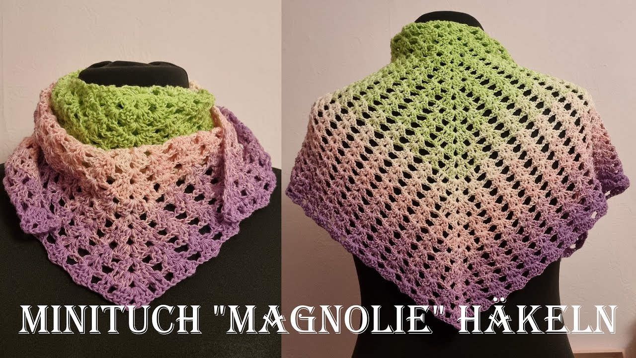 Häkeln #15 Minituch Magnolie ~ auch für Anfänger