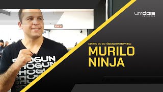 Direto do Octógono com Murilo Ninja