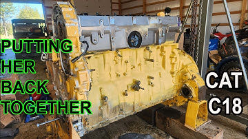 Putting the 800 Horsepower Cat C18 Diesel Engine Back Together.