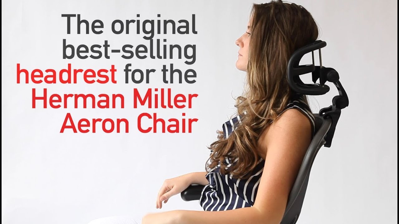 The Original Bestselling Headrest for the Herman Miller Aeron Chair