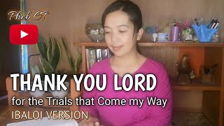 Video thumbnail of "THANK YOU LORD | Ibaloi Version"