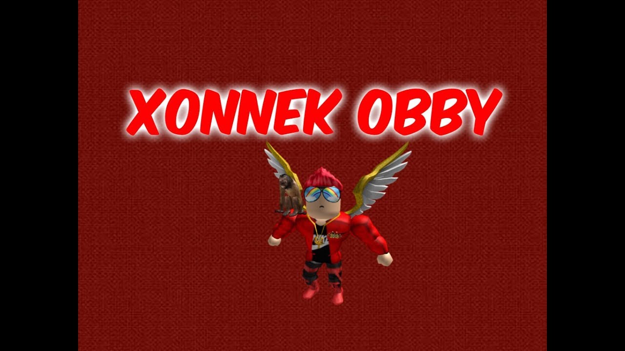 Obby Para Xonnek Roblox - como conseguir robux gratis en roblox 2017 xonnek