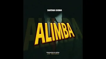 ALIMBA - SANTANA KARMA [Official Audio]