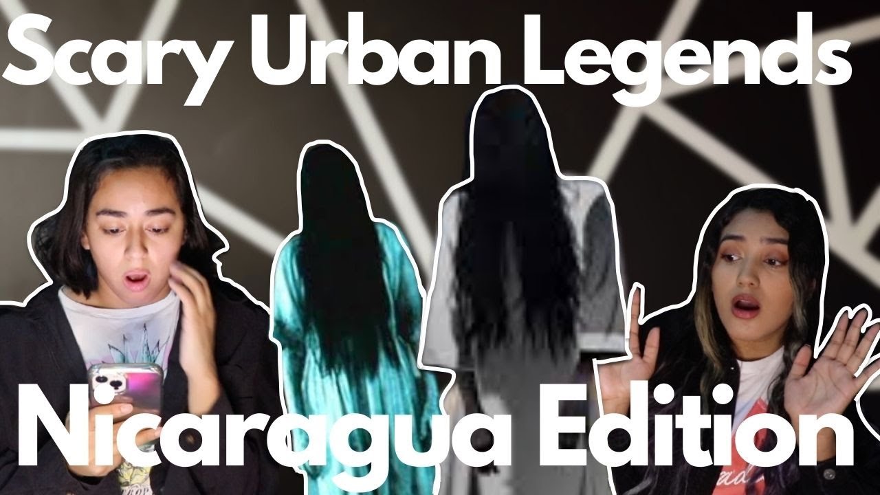 Scary Legends from Nicaragua 🇳🇮