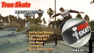 True Skate v1.5.106 Mod Apk | Unlimited Money Unlocked All | New Update 2026 screenshot 4