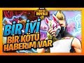 Size Bir İyi Bir Kötü Haberim Var ! - FORTNITE BATTLE ROYALE