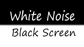 White Noise Black Screen | Sleep, Study, Focus 24/7
