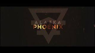 ALAZKA - &quot;Phoenix&quot; (Lyric Video)