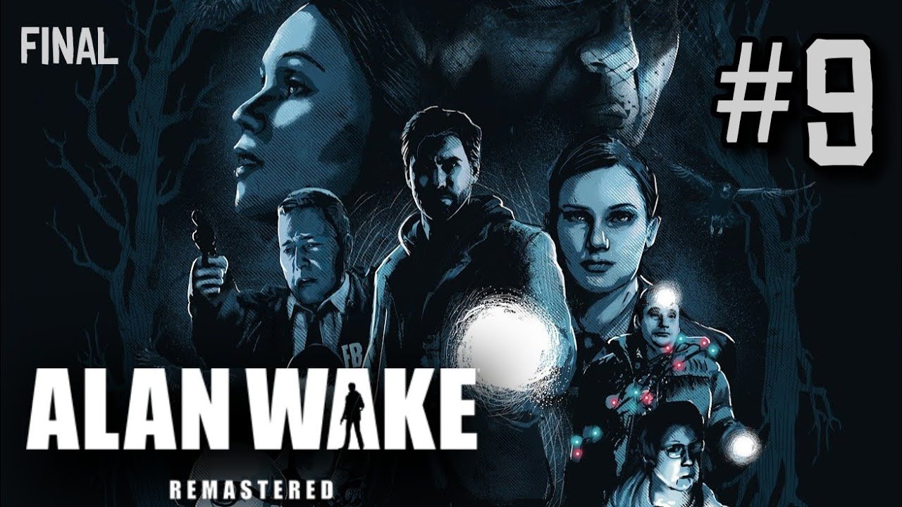 LA PARTIDA | Alan Wake Ep.9 [FINAL] - YouTube