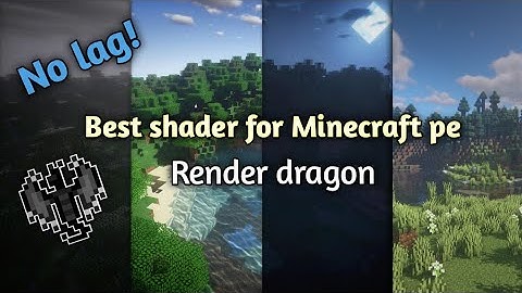 No lag shader for minecraft pe 1.18+||Render dragon.