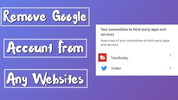 How to Remove gmail account Access From Unwanted Websites/Apps | Stop google third party access
