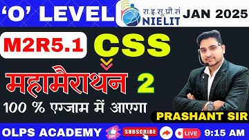 #2 CSS महामैराथन || O LEVEL  || WEB DESIGNING & PUBLISHING || #olevel #webdesign #ngi #html #js #css
