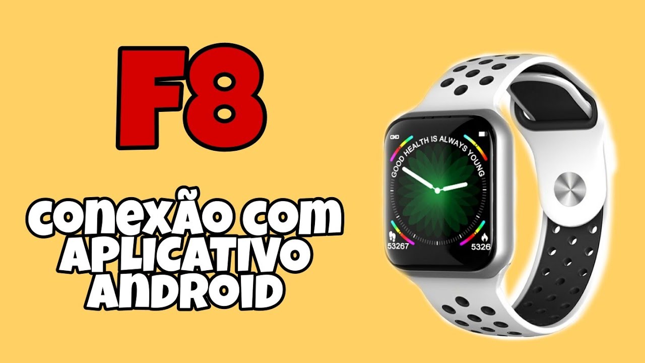 SMARTWATCH F8 CONFIGURAR APLICATIVO - ANDROID (APP- WEARFIT 2.0) 