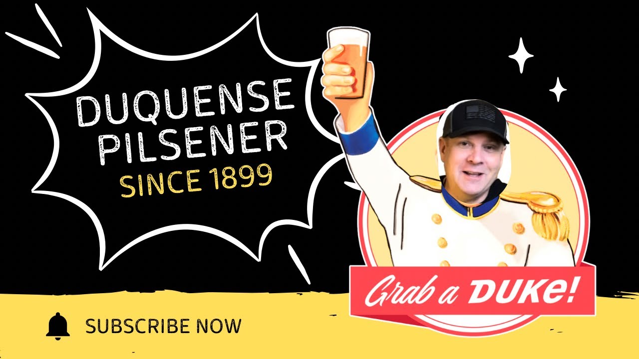 Duquesne Pilsener Taste Test & The Rich History of Pittsburgh’s Iconic Beer 