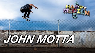 John Motta 'A Happy Medium 5'