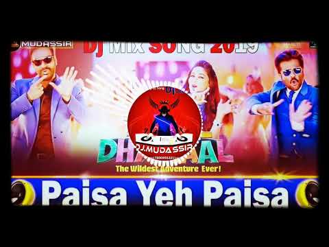 paisa-ya-paisa-dj-song-||-total-dhamaal-dj-song-||-dj-mudassir