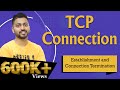 Lec4.3: TCP connection Establishment and connection Termination | Transport layer