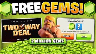 Two Way Deal Event Explained! 2 Million Gems &amp; FREE Rewards in Clash of Clans!