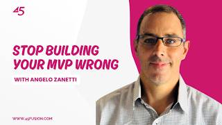 Building MVPs That Scale with Angelo Zanetti