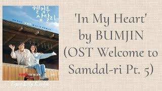 BUMJIN - 'In My Heart' (OST Welcome to Samdal-ri Pt. 5) Easy Lyrics