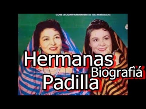 Las Hermanas Padilla