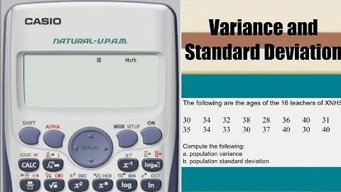 Calculating Population Variance and Population Standard Deviation using the Scientific Calculator