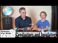 Conductors and Insulators in Electricity