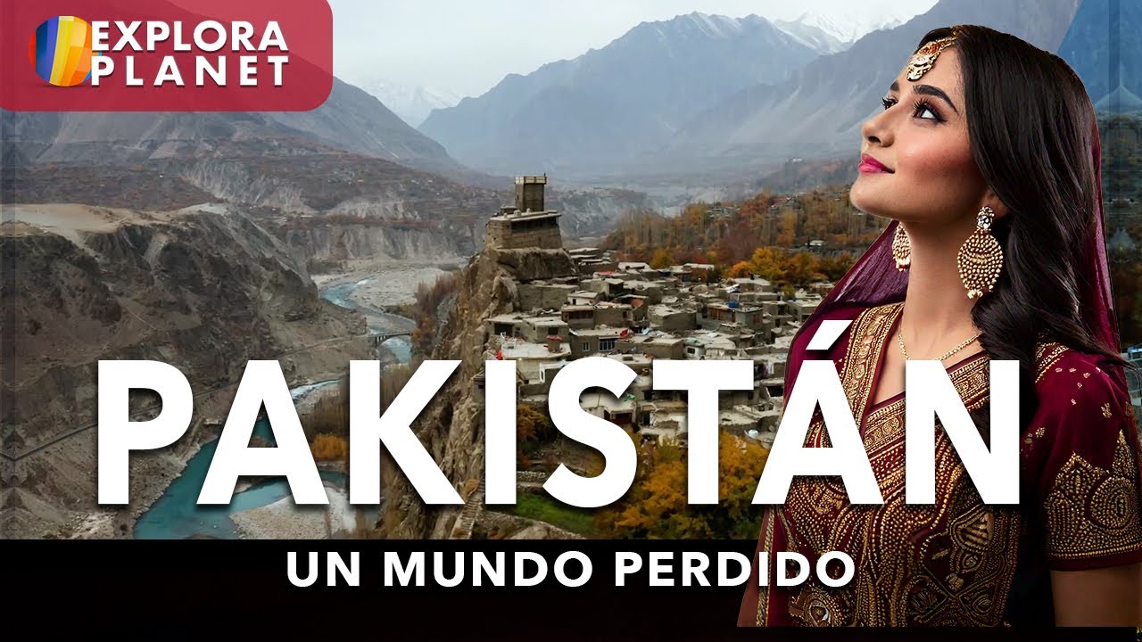 PAKISTAN | Así es PAKISTÁN | La Frontera de un Mundo Perdido