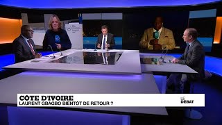 Le Débat  de France 24  : Côte d'Ivoire : Laurent Gbagbo bientôt de retour ?